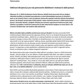 Vděčnost Ukrajinců je pro nás potvrzením důležitosti i motivací k další pomoci