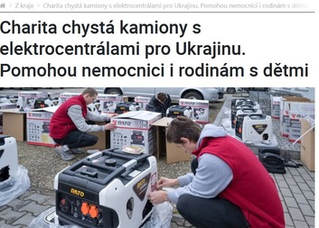 Charita chystá kamiony s elektrocentrálami pro Ukrajinu. Pomohou nemocnici i rodinám s dětmi  Zdroj:
